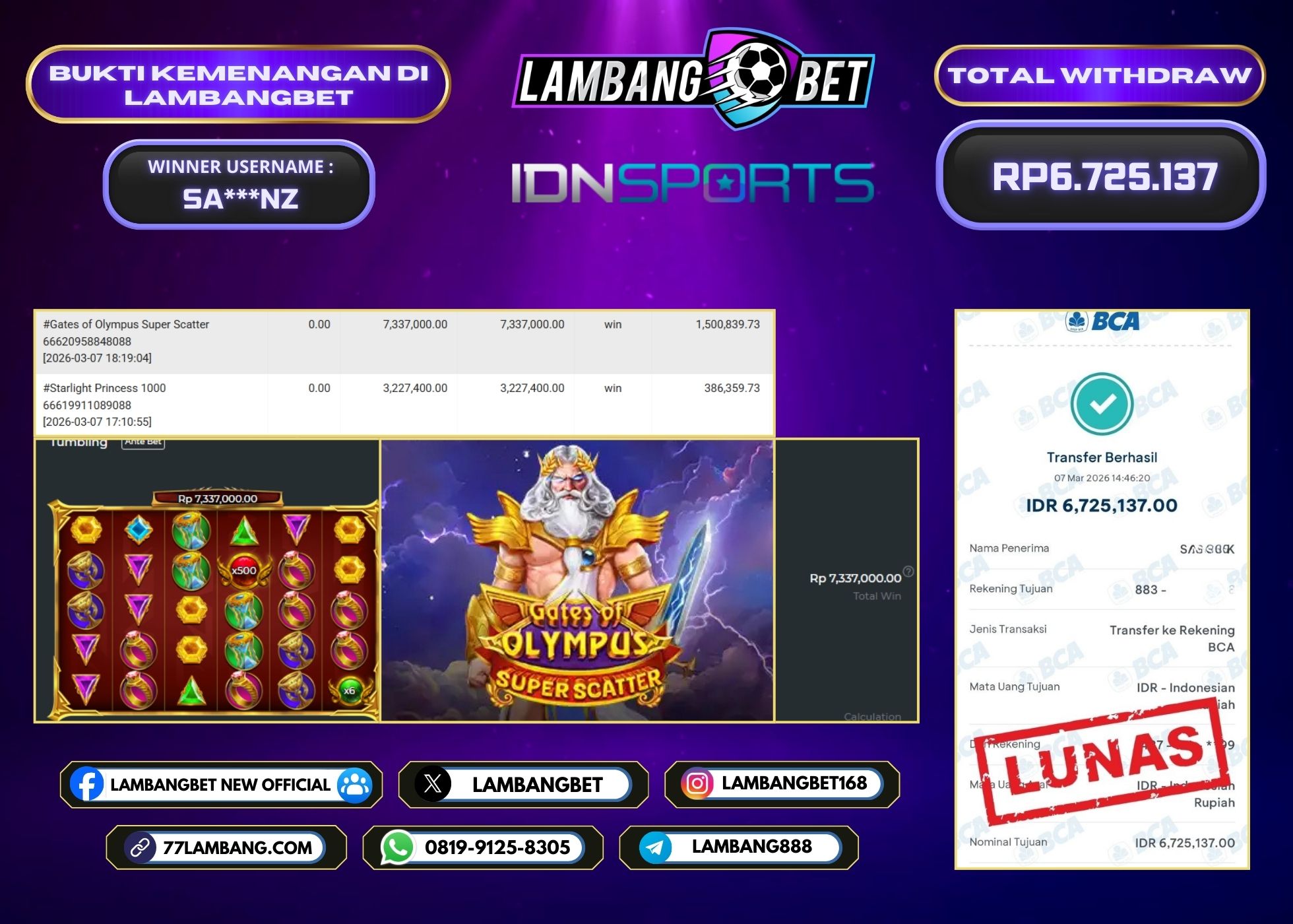 LAMBANGBET [7 MARET 2025] JACKPOT SLOT Gates of Olympus Super Scatter "Rp6.725.137" LUNAS